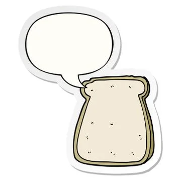 Cartoon slice of bread and speech bubble sticker Illustrazione stock