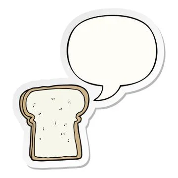 Cartoon slice of bread and speech bubble sticker Illustrazione stock