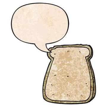 Cartoon slice of bread and speech bubble in retro texture style Stock Illustration