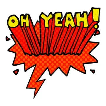 Cartoon text Oh Yeah! and speech bubble in comic book style Stock Illustration