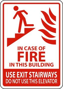 In Case of Fire In This Building Use Exit Stairways Do Not Use This Elevator Ilustración de archivo