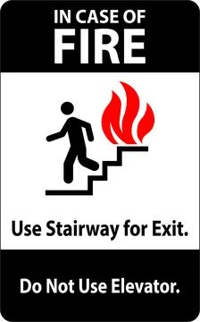 In Case Of Fire Sign In Case of Fire, Use Stairway For Exit, Do Not Use Ele.. Stock Illustration