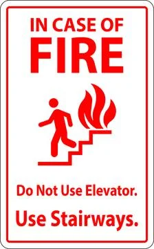 In Case Of Fire Sign Do Not Use Elevators, Use Stairways Stock Illustration