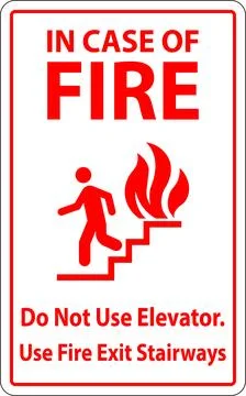 In Case Of Fire Sign Do Not Use Elevators, Use Fire Exit Stairways Stock Illustration