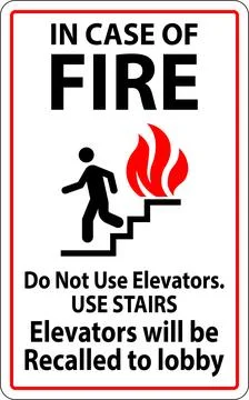 In Case Of Fire Sign Do Not Use Elevators. Use Stairs, Elevators Will Be Re.. Stock Illustration