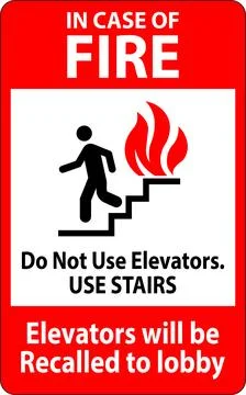 In Case Of Fire Sign Do Not Use Elevators. Use Stairs, Elevators Will Be Re.. Stock Illustration