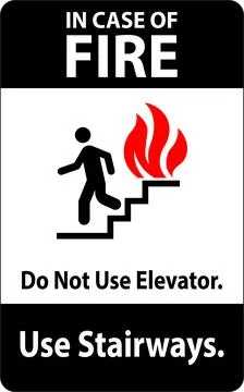In Case Of Fire Sign Do Not Use Elevators, Use Stairways Stock Illustration
