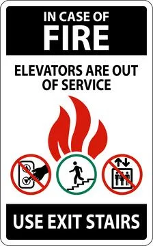 In Case Of Fire Sign Elevators Are Out of Service, Use Exit Stairs Stock Illustration