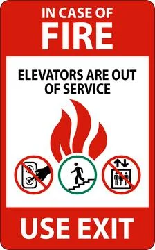 In Case Of Fire Sign: Use Exit, Elevators Are Out of Service Stock Illustration