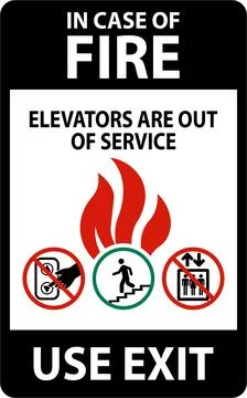 In Case Of Fire Sign: Use Exit, Elevators Are Out of Service Stock Illustration