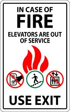 In Case Of Fire Sign: Use Exit, Elevators Are Out of Service Stock Illustration