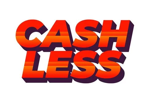 Cashless. Text effect in 3D style with good colors Stock Illustration