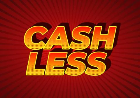 Cashless. Text effect in 3D style with good colors Stock Illustration