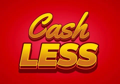 Cashless. Text effect in 3D style with good colors Stock Illustration