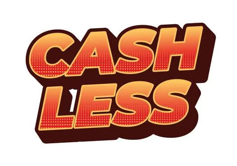 Cashless. Text effect in 3D style with good colors Stock-Illustration