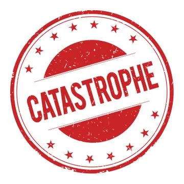 CATASTROPHE stamp sign Stock Illustration