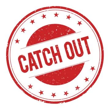 CATCH-OUT stamp sign Stock Illustration