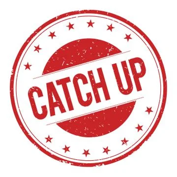 CATCH-UP stamp sign Stock Illustration