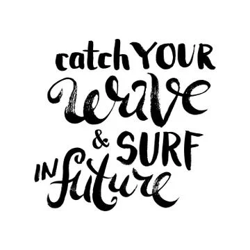 Catch Your Wave and Surf in Future Stock Illustration