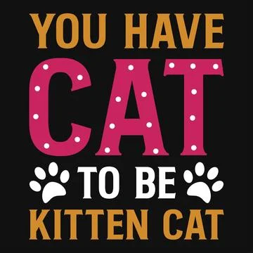 Cats typographic tshirt design vector design Stock Illustration