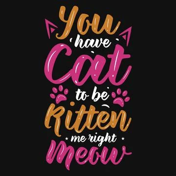 Cats typographic tshirt design vector design Stock Illustration