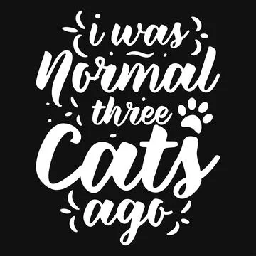 Cats typographic tshirt design vector design Stock Illustration