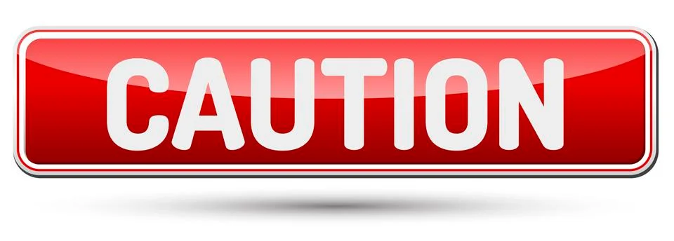 CAUTION - Abstract beautiful button with text. Stock Illustration