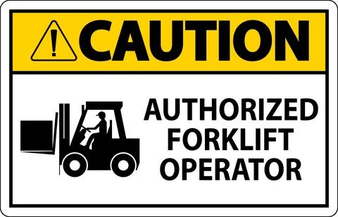Caution Authorized Forklift Operator Sign Illustrazione stock