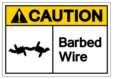 Caution Barbed Wire Symbol Sign, Vector Illustration, Isolated On White Backg Stock Illustration