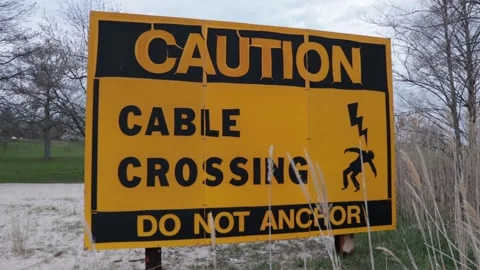 Caution Cable Crossing Do Not Anchor Sign Stock Footage 152741775