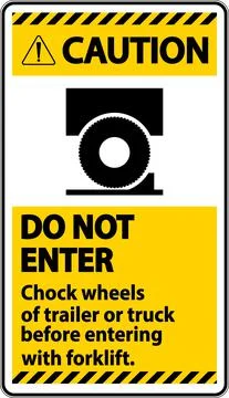 Caution Chock Wheels of Trailer Sign On White Background Stock Illustration