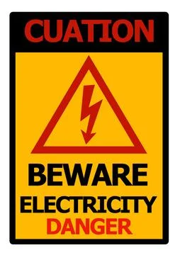 Caution danger beware electricity no entry sign or background Stock Illustration
