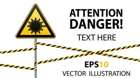 Caution - danger Warning sign safety. Danger, laser radiation. yellow triangle Stock Illustration