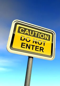 "Caution - do not enter" sign against the cloudy sky Stock Illustration