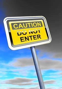 "Caution - do not enter" sign against the cloudy sky Illustrazione stock