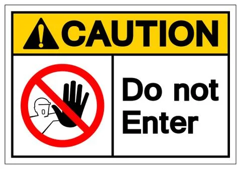 Caution Do Not Enter Symbol Sign, Vector Illustration, Isolate On White Backg Stock Illustration