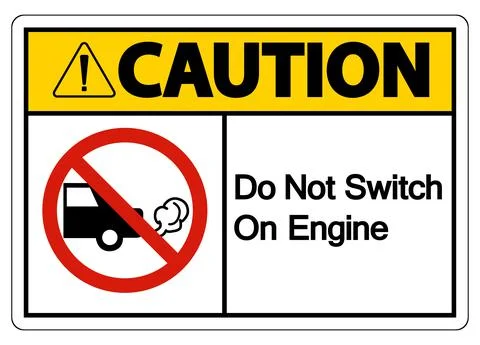 Caution Do Not Switch On Engine Sign On White Background Stock Illustration