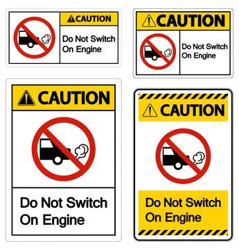 Caution Do Not Switch On Engine Sign On White Background Ilustración de archivo
