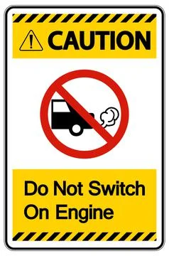 Caution Do Not Switch On Engine Sign On White Background Illustrazione stock