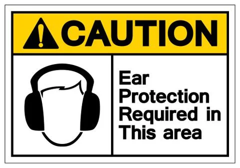 Caution Ear Protection Required In This Area Symbol Sign,Vector Illustration, Stock Illustration