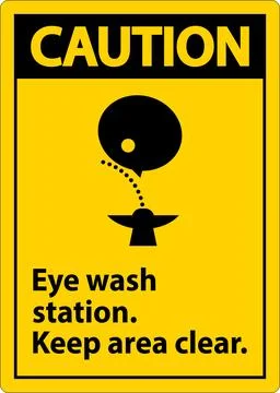 Caution Eye Wash Station Keep Area Clear Sign Stock Illustration