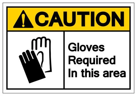 Caution Gloves Required In This Area Symbol Sign, Vector Illustration, Isolat Stock Illustration