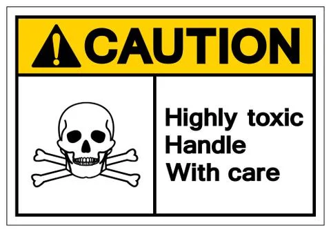 Caution Highly Toxic Handle With Care Symbol Sign, Vector Illustration, Isola Stock Illustration