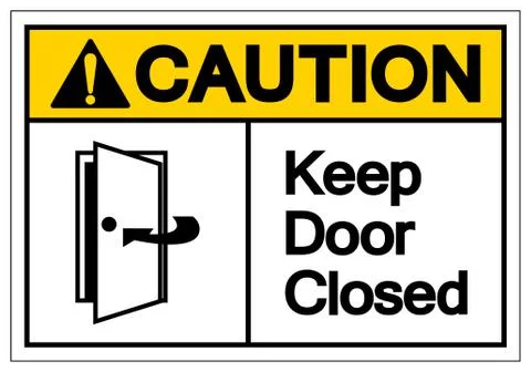Caution Keep Door Closed Symbol Sign, Vector Illustration, Isolate On White B Stock-Illustration
