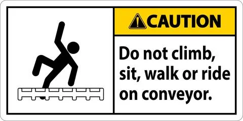Caution Label Do Not Climb, Sit, Walk or Ride on Conveyor Stock Illustration