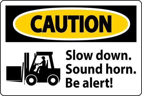 Caution Label Slow Down Sound Horn Be Alert Illustration
