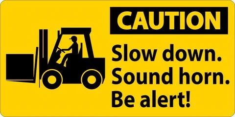 Caution Label Slow Down Sound Horn Be Alert Illustration
