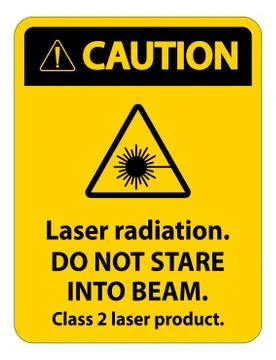 Caution Laser radiation,do not stare into beam,class 2 laser product Sign on  Stock Illustration