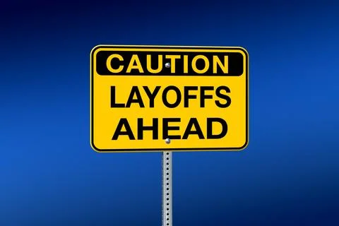 Caution Layoffs Ahead sign with a blue background - Illustration Stock Illustration