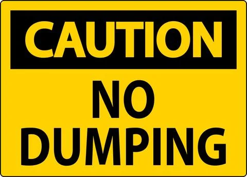 Caution No Dumping Sign Stock Illustration